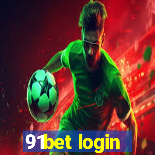 91bet login